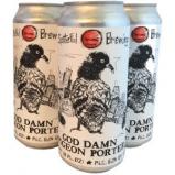 Spiteful God Damn Pigeon Porter 0 (415)