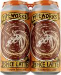 Pipeworks Spice Latte - Oat Ale With Pumpkin Puree, Lactose, Vanilla, Coffee, & Spices 0 (415)